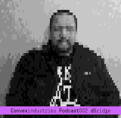 Convex Industries Podcast 002 [dBridge]