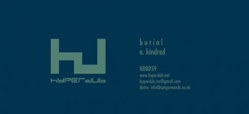 Burial – Kindred EP 2012 hyperdub Burial – Kindred EP 2012 hyperdub